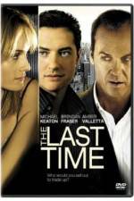 Watch The Last Time Vodly