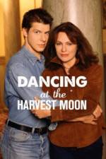 Watch Dancing at the Harvest Moon Vodly