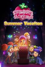 Watch Strawberry Shortcake's Summer Vacation Vodly
