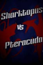 Watch Sharktopus vs. Pteracuda Vodly