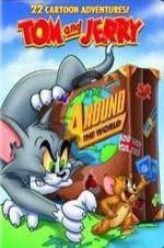 Watch Tom and Jerry: Around the World Vodly