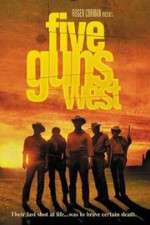 Watch Five Guns West Vodly