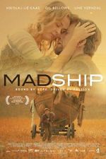 Watch Mad Ship Vodly