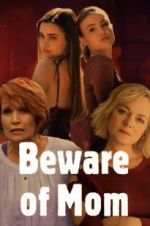 Watch Beware of Mom Vodly