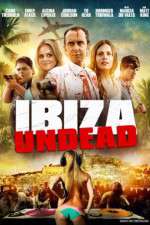 Watch Ibiza Undead Vodly