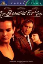 Watch Too Beautiful for You Vodly