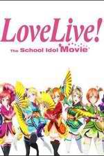 Watch Love Live! The School Idol Movie Vodly