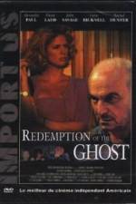 Watch Redemption of the Ghost Vodly