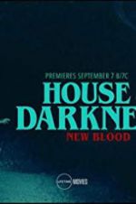 Watch House of Darkness: New Blood Vodly