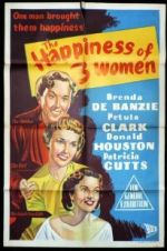 Watch The Happiness of Three Women Vodly