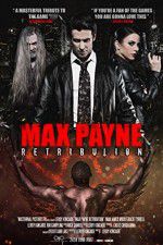 Watch Max Payne Retribution Vodly