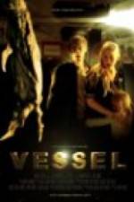 Watch Vessel Vodly