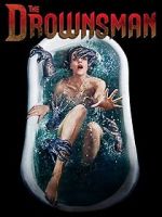 Watch The Drownsman Vodly