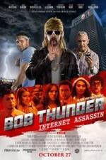 Watch Bob Thunder: Internet Assassin Vodly