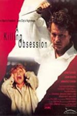 Watch Killing Obsession Vodly