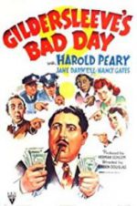 Watch Gildersleeve\'s Bad Day Vodly