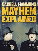 Watch Darrell Hammond: Mayhem Explained (TV Special 2018) Vodly