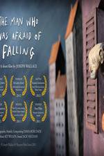 Watch The Man Who Was Afraid of Falling Vodly