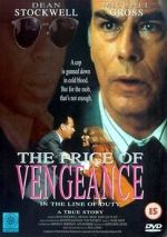 Watch In the Line of Duty: The Price of Vengeance Vodly