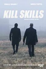 Watch Kill Skills Vodly