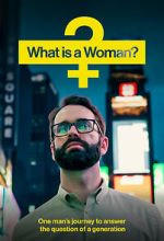 Watch What Is a Woman? Vodly