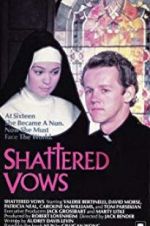 Watch Shattered Vows Vodly