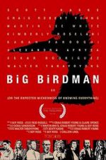 Watch Big Birdman Vodly