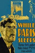 Watch While Paris Sleeps Vodly