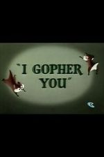 Watch I Gopher You (Short 1954) Vodly