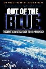 Watch Out of the Blue: The Definitive Investigation of the UFO Phenomenon Vodly