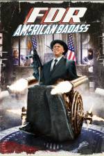 Watch FDR American Badass Vodly