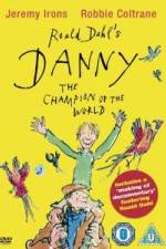 Watch Danny The Champion of The World Vodly