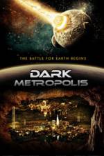 Watch Dark Metropolis Vodly