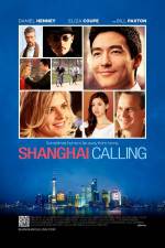 Watch Shanghai Calling Vodly