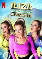 Watch Iliza Shlesinger: Hot Forever Vodly