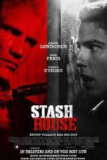 Watch Stash House Vodly