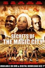 Watch Secrets of the Magic City Vodly