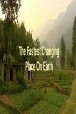 Watch This World: The Fastest Changing Place on Earth Vodly