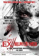 Watch My Ex 2: Haunted Lover Vodly