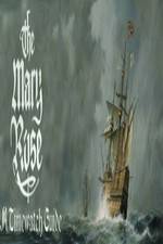 Watch The Mary Rose: A Timewatch Guide Vodly