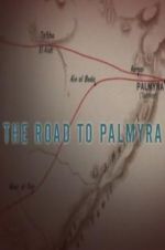 Watch The Road to Palmyra Vodly