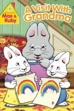 Watch Max and Ruby Visit With Grandma Vodly