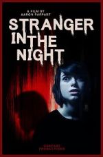 Watch Stranger in the Night Vodly