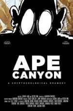 Watch Ape Canyon Vodly