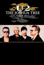 Watch U2: The Joshua Tree Tour Vodly