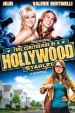 Watch True Confessions of a Hollywood Starlet Vodly