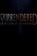 Watch Surrendered Vodly