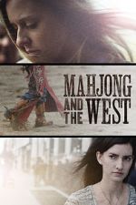 Watch Mahjong and the West Vodly