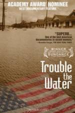 Watch Trouble the Water Vodly