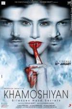 Watch Khamoshiyan Vodly